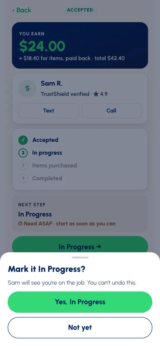 Mark it In Progress? Sam will see you're on the job. You can't undo this. Yes, In Progress and Not yet