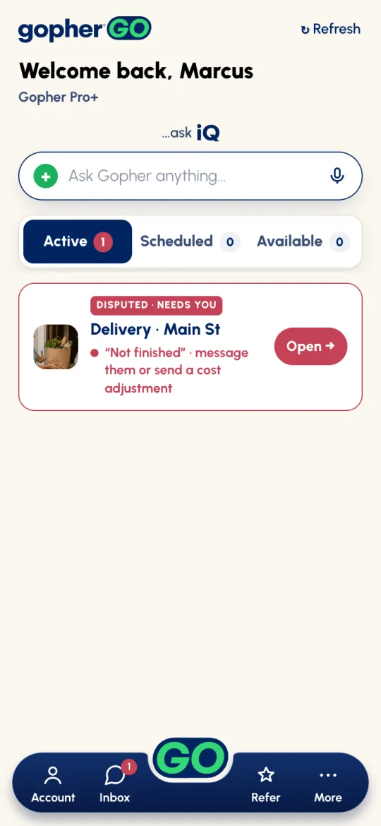Home, Active tab: a Delivery job marked DISPUTED · NEEDS YOU with the customer's reason, Not finished, and an Open button