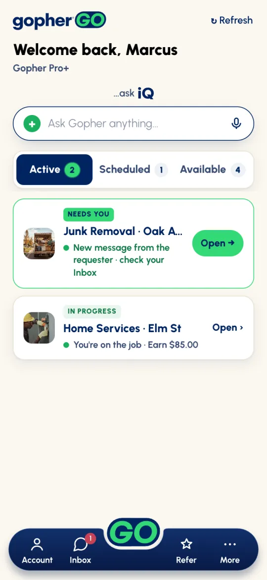 Home on the Active tab: a Junk Removal job marked NEEDS YOU with a new message, and a Home Services job in progress