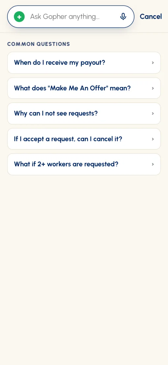 Gopher iQ on Home: Ask Gopher anything with Common questions like When do I receive my payout?