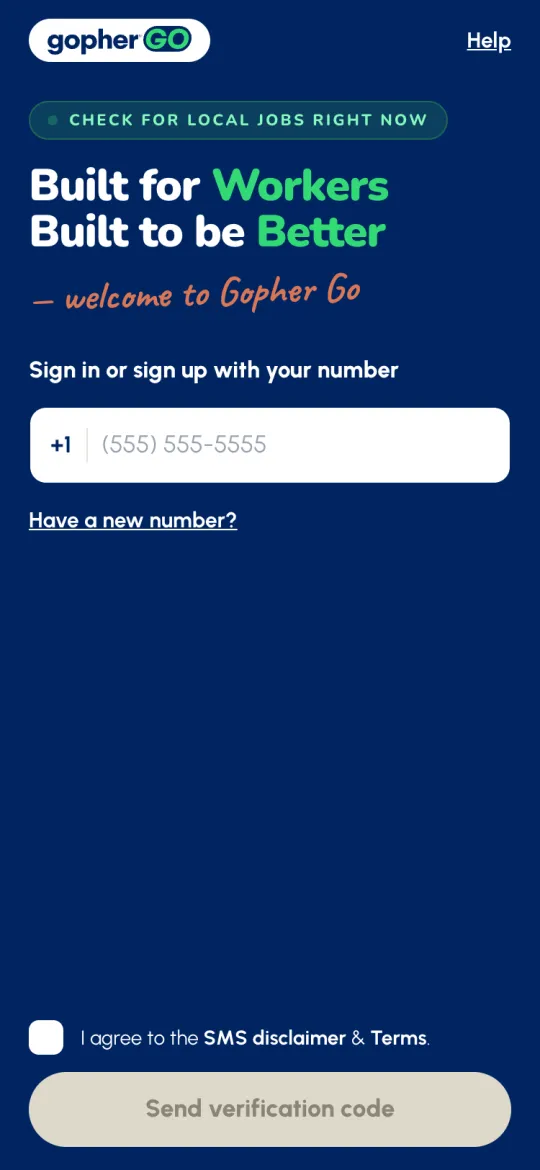 Gopher Go sign-in screen: Built for Workers, Built to be Better, a phone field, the SMS disclaimer checkbox and the Send verification code button